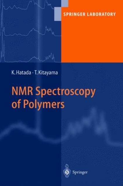 NMR Spectroscopy of Polymers, Paperback / softback Book