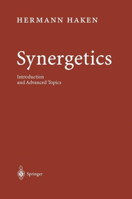 Synergetics : Introduction and Advanced Topics, Paperback / softback Book