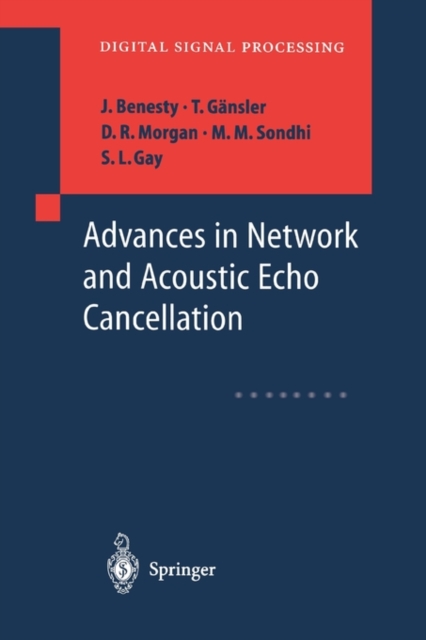 Advances in Network and Acoustic Echo Cancellation, Paperback / softback Book