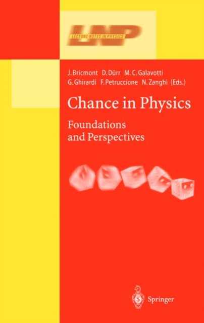 Chance in Physics : Foundations and Perspectives, Paperback / softback Book