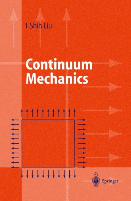 Continuum Mechanics, Paperback / softback Book