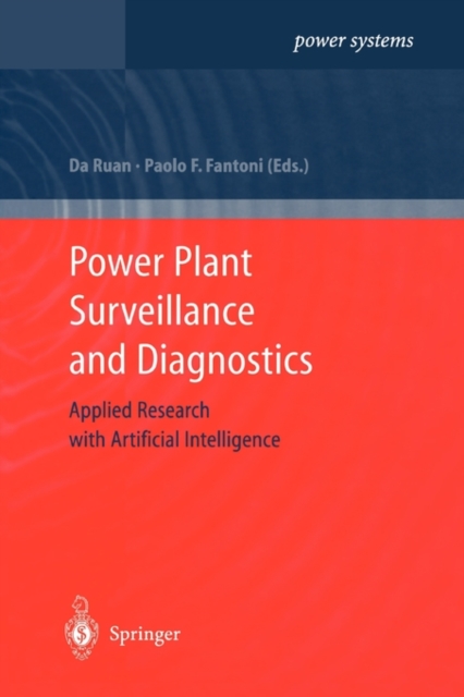 Power Plant Surveillance and Diagnostics : Applied Research with Artificial Intelligence, Paperback / softback Book