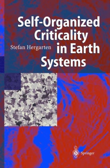 Self-Organized Criticality in Earth Systems, Paperback / softback Book