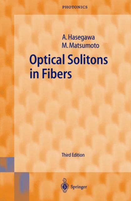 Optical Solitons in Fibers, Paperback / softback Book