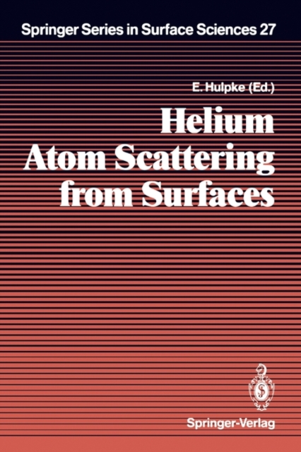 Helium Atom Scattering from Surfaces, Paperback / softback Book