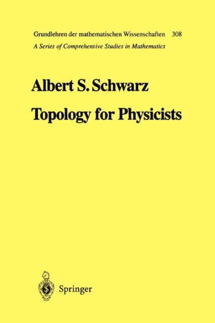 Topology for Physicists, Paperback / softback Book