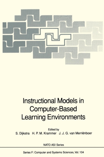 Instructional Models in Computer-Based Learning Environments, Paperback / softback Book