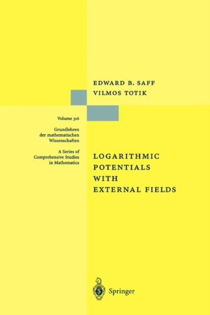 Logarithmic Potentials with External Fields, Paperback / softback Book