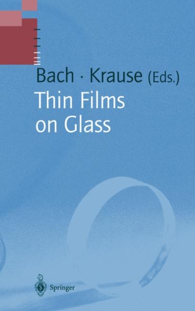 Thin Films on Glass, Paperback / softback Book