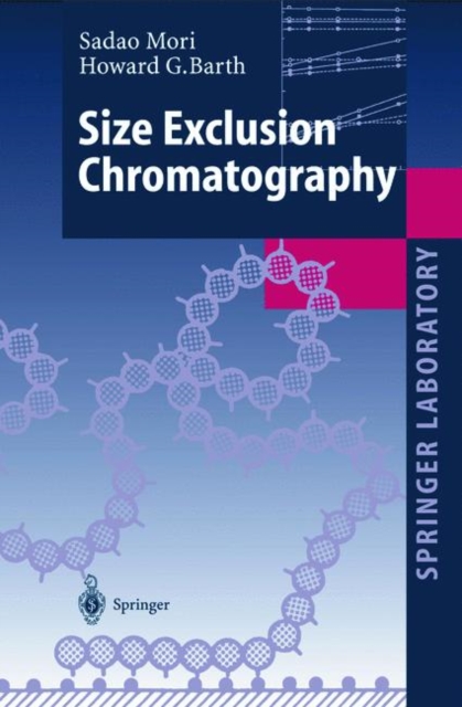 Size Exclusion Chromatography, Paperback / softback Book