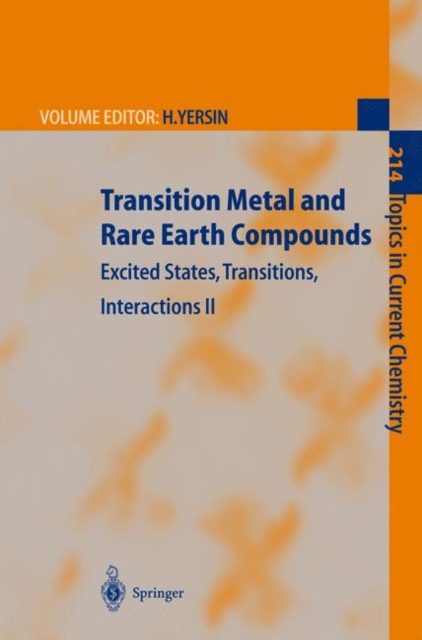 Transition Metal and Rare Earth Compounds : Excited States, Transitions, Interactions II, Paperback / softback Book