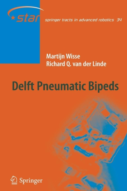 Delft Pneumatic Bipeds, Paperback / softback Book