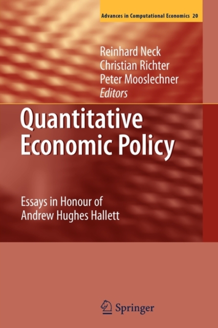 Quantitative Economic Policy : Essays in Honour of Andrew Hughes Hallett, Paperback / softback Book