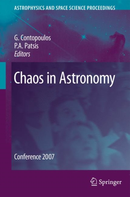 Chaos in Astronomy : Conference 2007, Paperback / softback Book