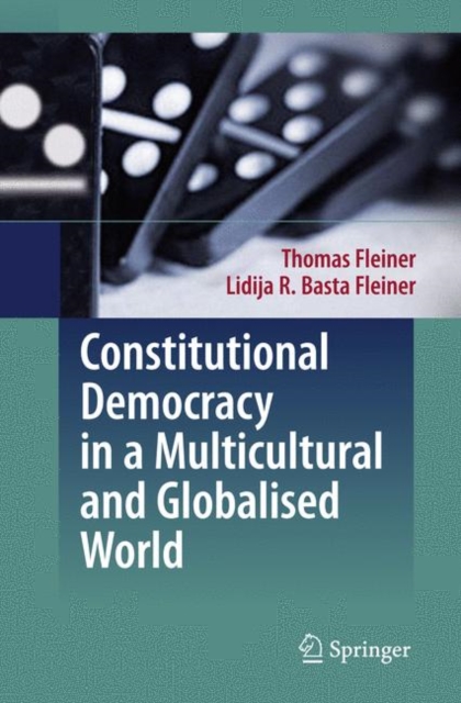 Constitutional Democracy in a Multicultural and Globalised World, Paperback / softback Book
