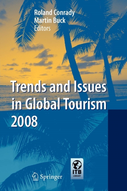 Trends and Issues in Global Tourism 2008, Paperback / softback Book