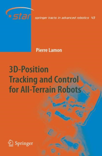 3D-Position Tracking and Control for All-Terrain Robots, Paperback / softback Book