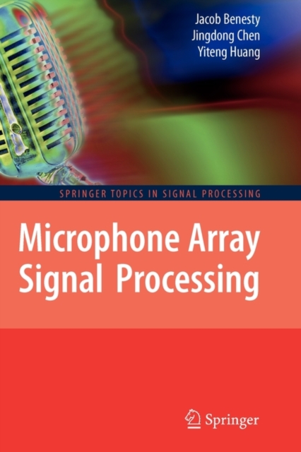 Microphone Array Signal Processing, Paperback / softback Book