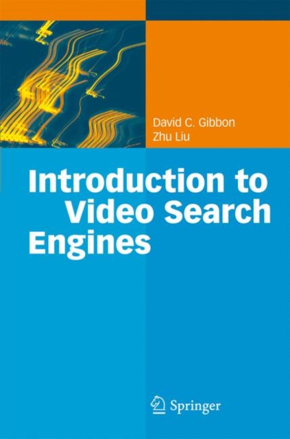 Introduction to Video Search Engines, Paperback / softback Book