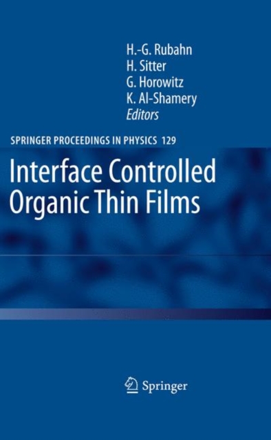 Interface Controlled Organic Thin Films, Paperback / softback Book