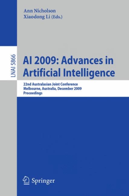 AI 2009: Advances in Artificial Intelligence : 22nd Australasian Joint Conference, Melbourne, Australia, December 1-4, 2009, Proceedings, Paperback / softback Book