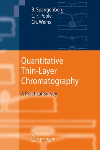 Quantitative Thin-Layer Chromatography : A Practical Survey, Hardback Book