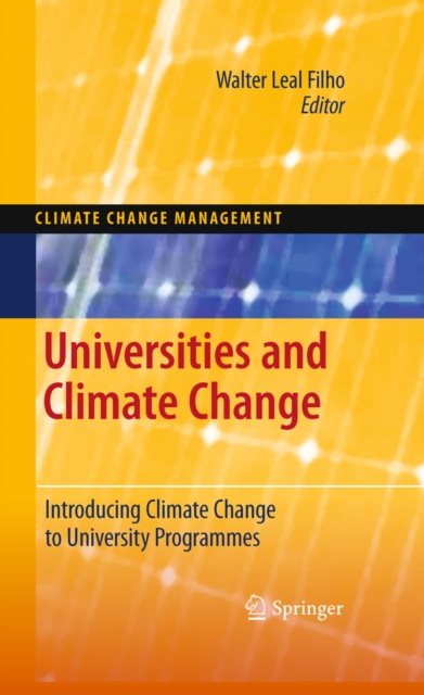 Universities and Climate Change : Introducing Climate Change to University Programmes, PDF eBook