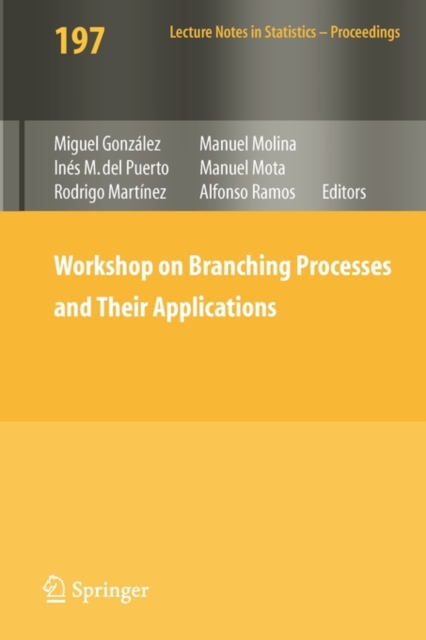 Workshop on Branching Processes and Their Applications, Paperback / softback Book