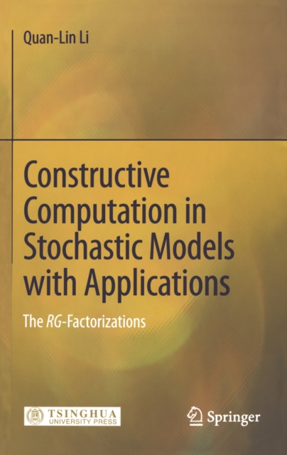 Constructive Computation in Stochastic Models with Applications : The RG-Factorizations, PDF eBook