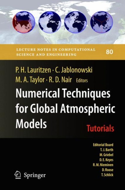 Numerical Techniques for Global Atmospheric Models, Hardback Book