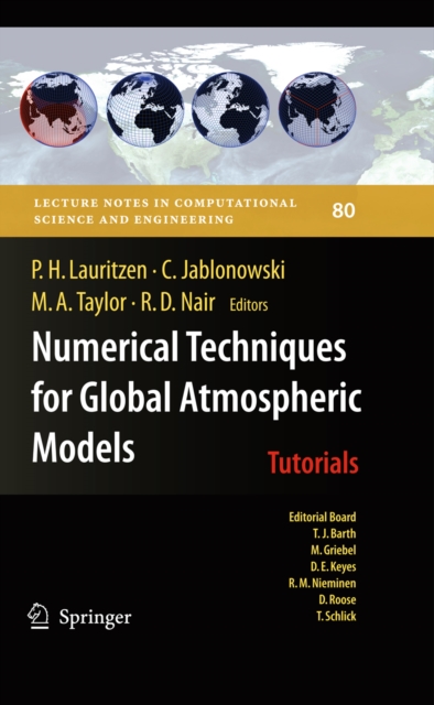 Numerical Techniques for Global Atmospheric Models, PDF eBook