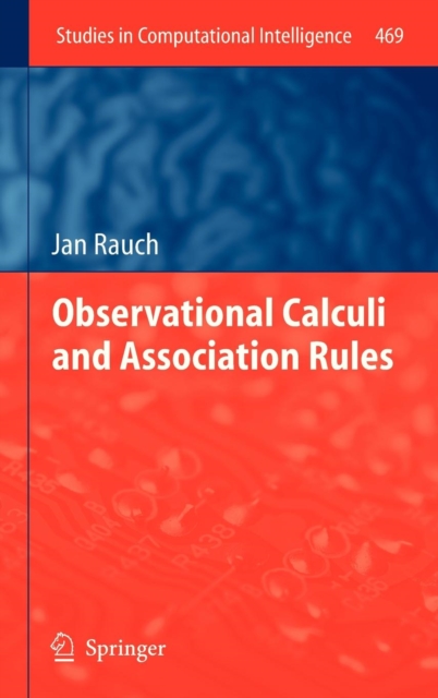 Observational Calculi and Association Rules, Hardback Book