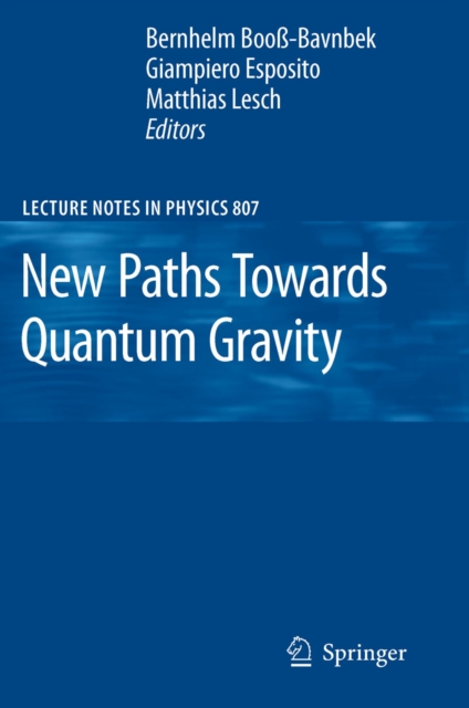 New Paths Towards Quantum Gravity, PDF eBook