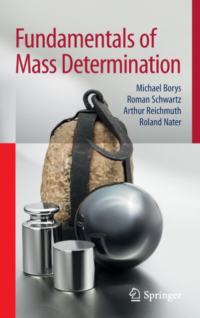 Fundamentals of Mass Determination, Hardback Book