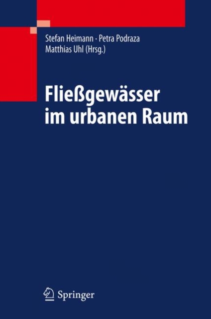 Fliessgewasser Im Urbanen Raum, Hardback Book
