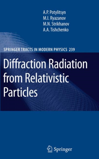 Diffraction Radiation from Relativistic Particles, Hardback Book