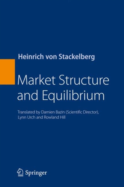 Market Structure and Equilibrium, Hardback Book