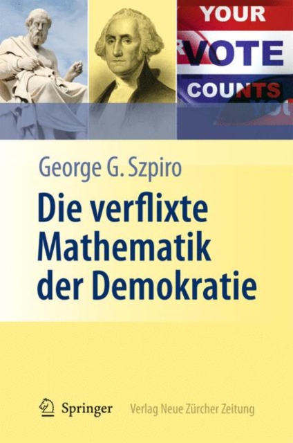 Die verflixte Mathematik der Demokratie, Hardback Book