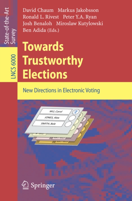 Towards Trustworthy Elections : New Directions in Electronic Voting, PDF eBook