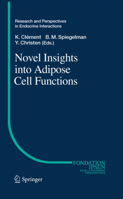 Novel Insights into Adipose Cell Functions, PDF eBook