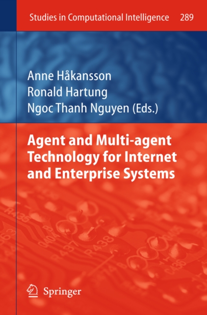 Agent and Multi-agent Technology for Internet and Enterprise Systems, PDF eBook