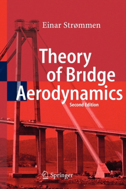 Theory of Bridge Aerodynamics, Hardback Book