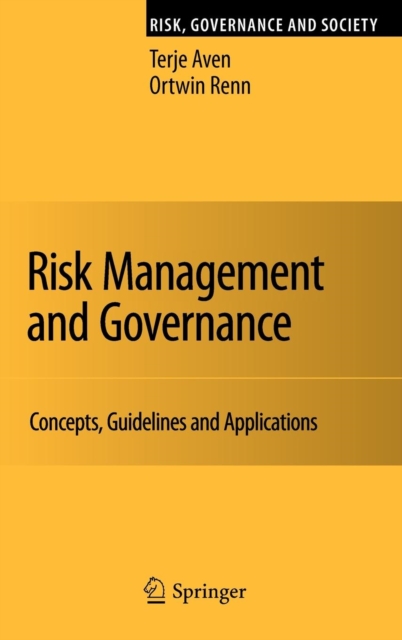 Risk Management and Governance : Concepts, Guidelines and Applications, Hardback Book