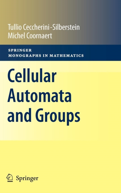 Cellular Automata and Groups, Hardback Book
