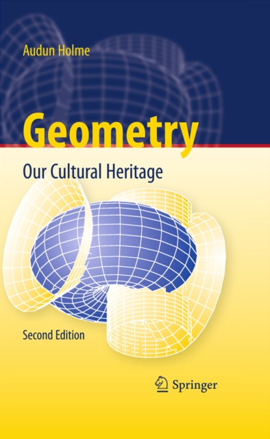 Geometry : Our Cultural Heritage, PDF eBook
