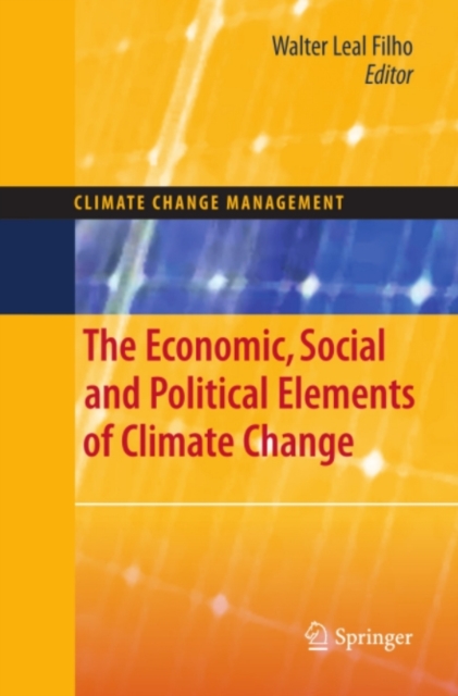 The Economic, Social and Political Elements of Climate Change, PDF eBook