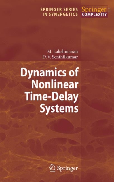 Dynamics of Nonlinear Time-Delay Systems, Hardback Book