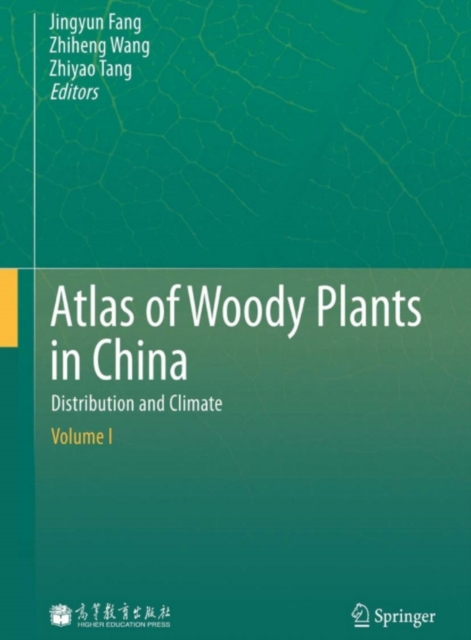 Atlas of Woody Plants in China : Distribution and Climate, PDF eBook