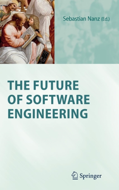 The Future of Software Engineering, Hardback Book