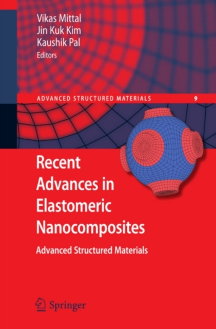 Recent Advances in Elastomeric Nanocomposites, PDF eBook